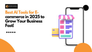 Best AI Tools For Ecommerce