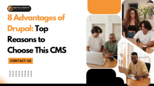 8 Advantages of Drupal