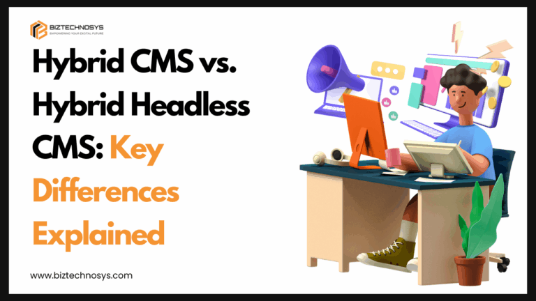 Hybrid CMS vs. Hybrid Headless CMS