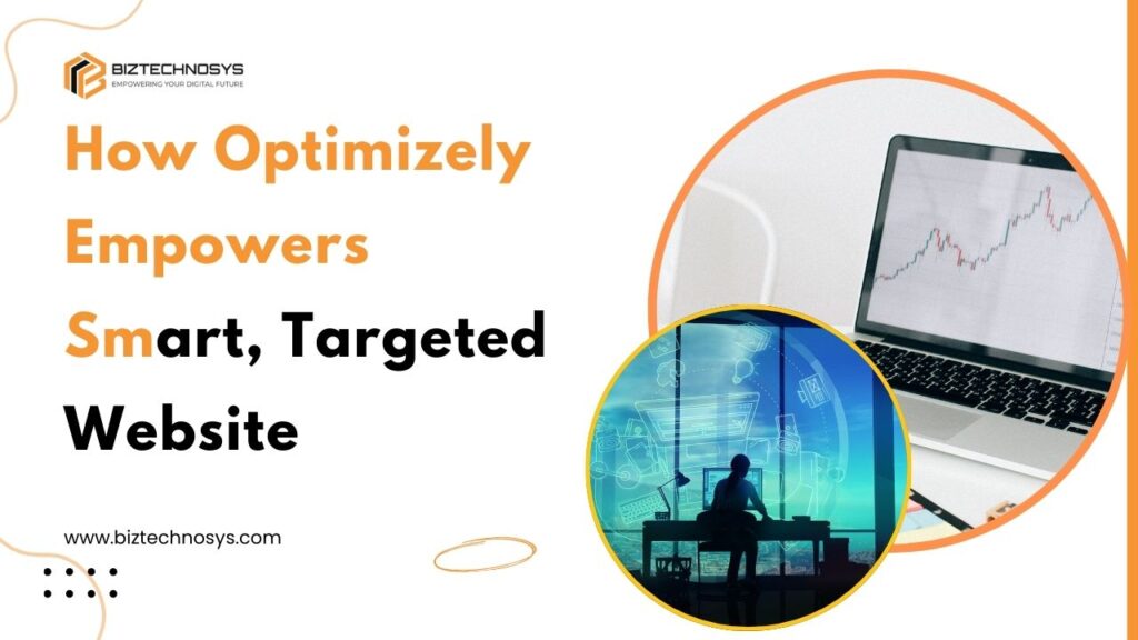 Smart, targeted website dashboard powered by Optimizely showing AI-driven personalization and analytics
