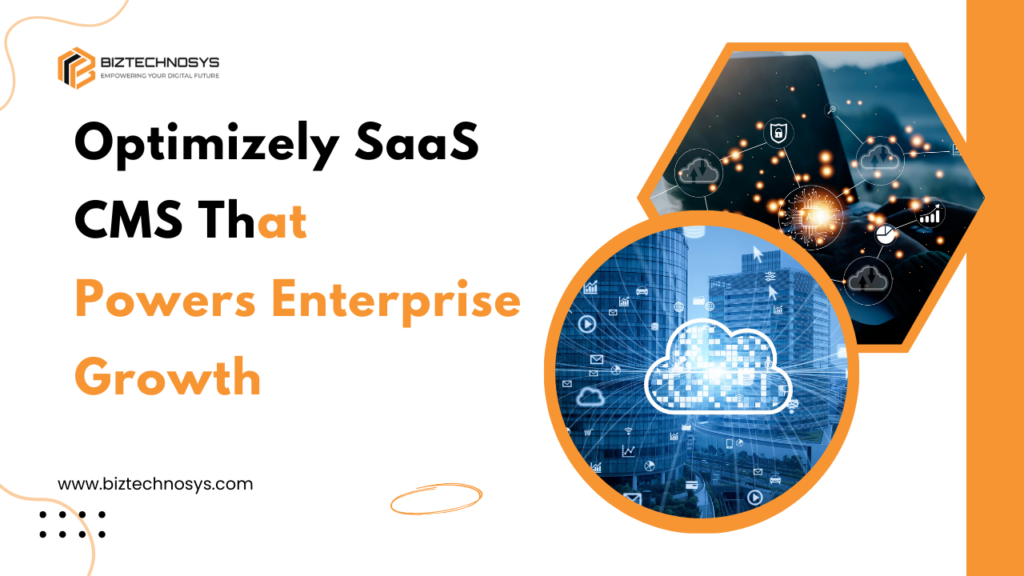Optimizely SaaS CMS dashboard showing enterprise content management features