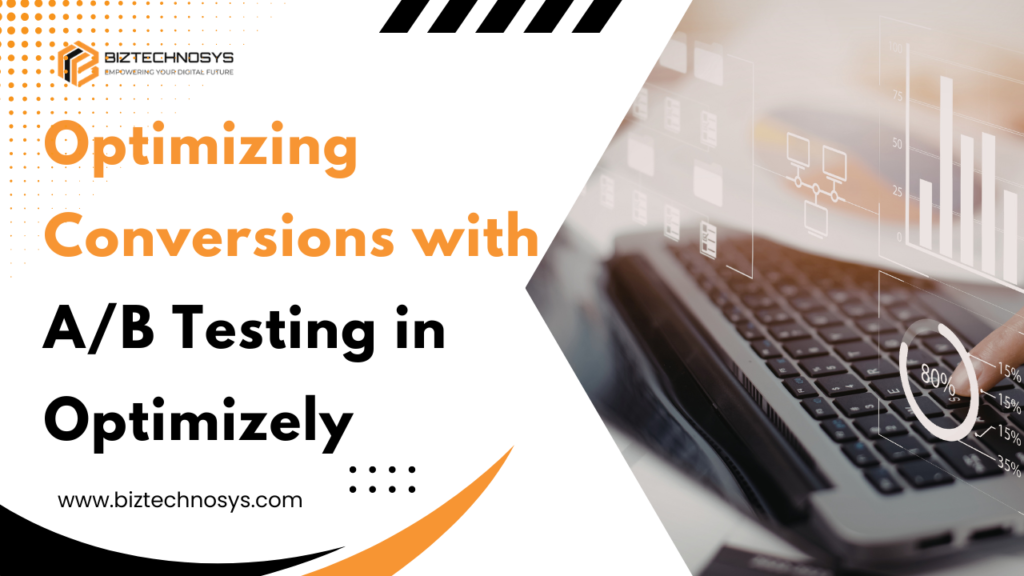 A/B testing for conversion optimization in Optimizely dashboard