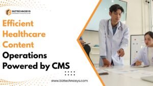 Healthcare team managing content workflows with a CMS platform.